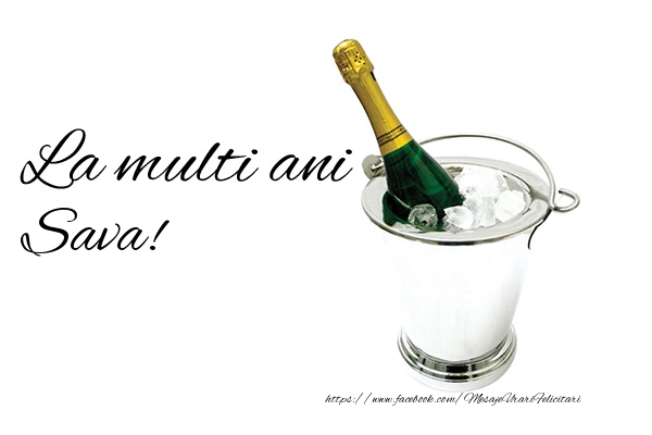  Felicitari de zi de nastere - Sampanie | La multi ani Sava!