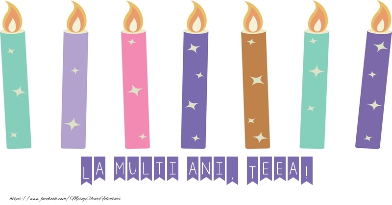 Felicitari de zi de nastere - Lumanari | La multi ani, Teea!