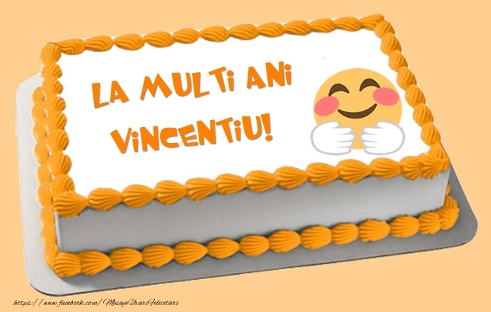  Felicitari de zi de nastere -  Tort La multi ani Vincentiu!