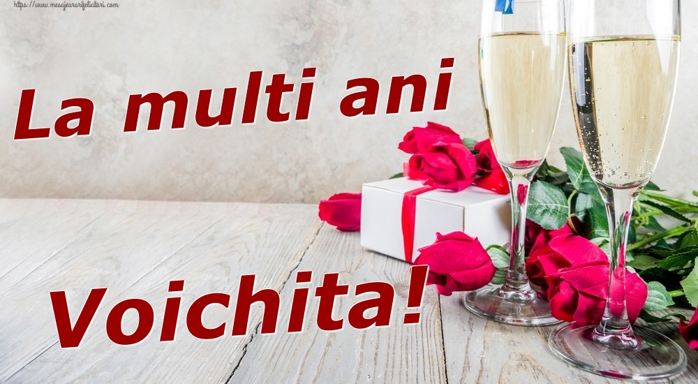  Felicitari de zi de nastere - Sampanie & Trandafiri | La multi ani Voichita!