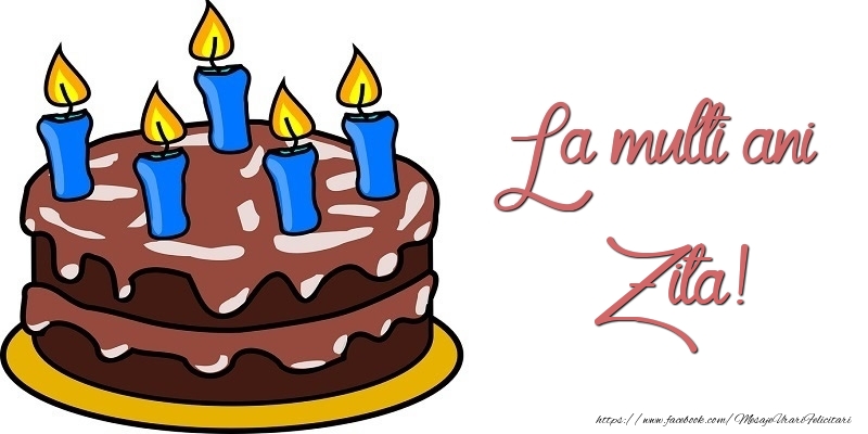  Felicitari de zi de nastere - Tort | La multi ani, Zita!