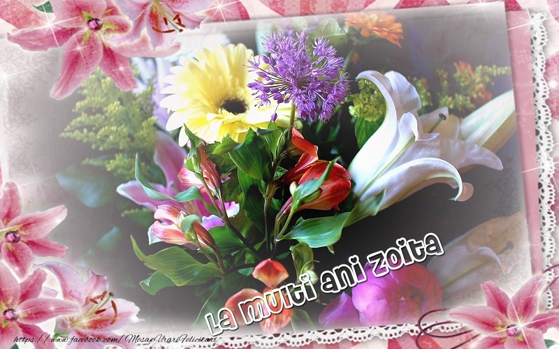  Felicitari de zi de nastere - Flori | La multi ani Zoita