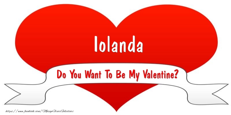 Felicitari Ziua indragostitilor - ❤️❤️❤️ I Love You & Inimioare | Iolanda Do You Want To Be My Valentine?