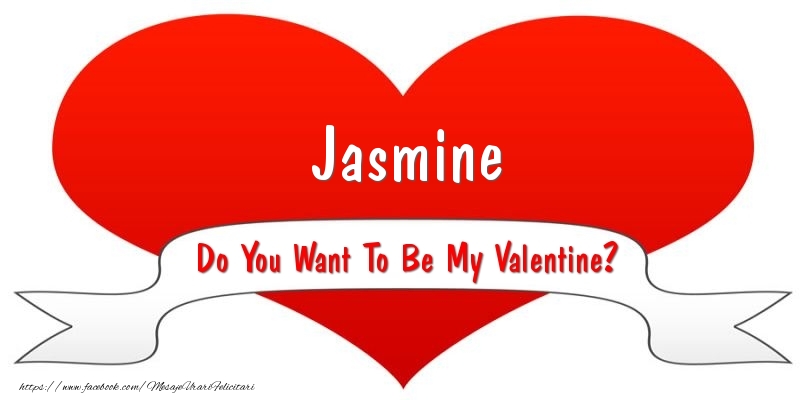  Felicitari Ziua indragostitilor - ❤️❤️❤️ I Love You & Inimioare | Jasmine Do You Want To Be My Valentine?