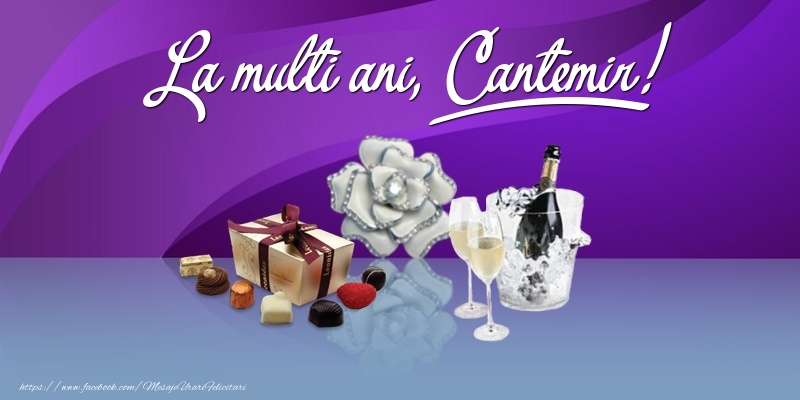  Felicitari de Ziua Numelui - Cadou & Sampanie | La multi ani, Cantemir!