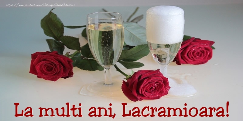 Ziua Numelui La multi ani, Lacramioara!