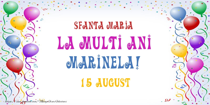  Felicitari de Ziua Numelui - Baloane | La multi ani Marinela! 15 August