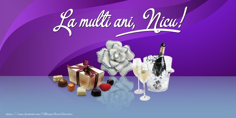  Felicitari de Ziua Numelui - Cadou & Sampanie | La multi ani, Nicu!