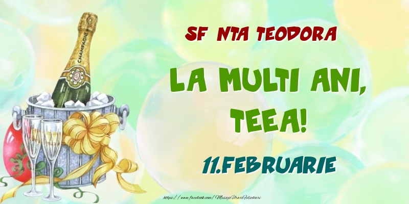 Felicitari de Ziua Numelui - Sfânta Teodora La multi ani, Teea! 11.Februarie