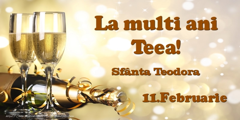 Felicitari de Ziua Numelui - Sampanie | 11.Februarie Sfânta Teodora La multi ani, Teea!