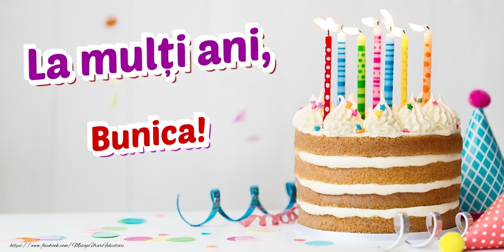 Urari La Multi Ani Bunica Felicitari de zi de nastere pentru Bunica - La multi ani bunica