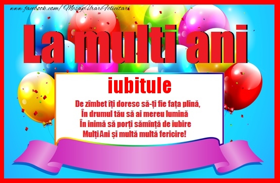 Felicitari de zi de nastere pentru Iubit - La multi ani iubitule