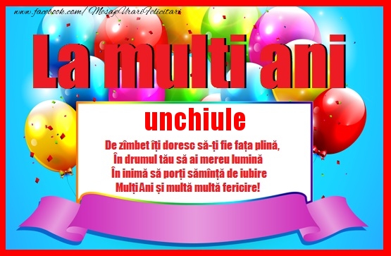 Felicitari de zi de nastere pentru Unchi - La multi ani unchiule