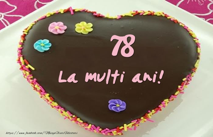 78 ani La multi ani! Tort