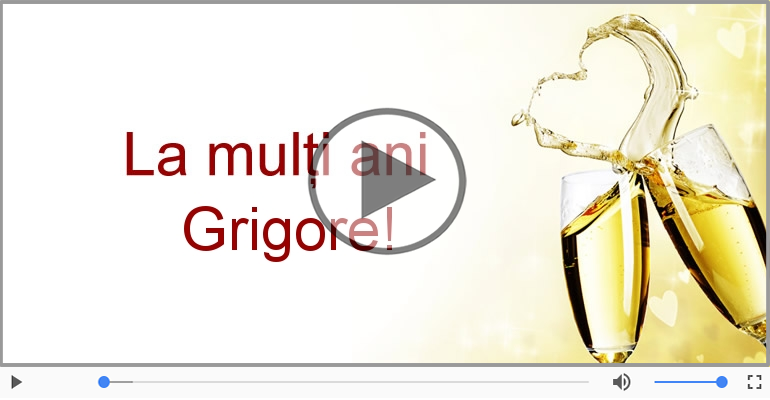 Felicitare muzicala - Happy Birthday Grigore!