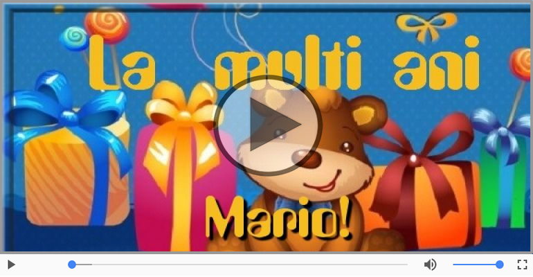 A mai trecut un an, La multi ani Mario!