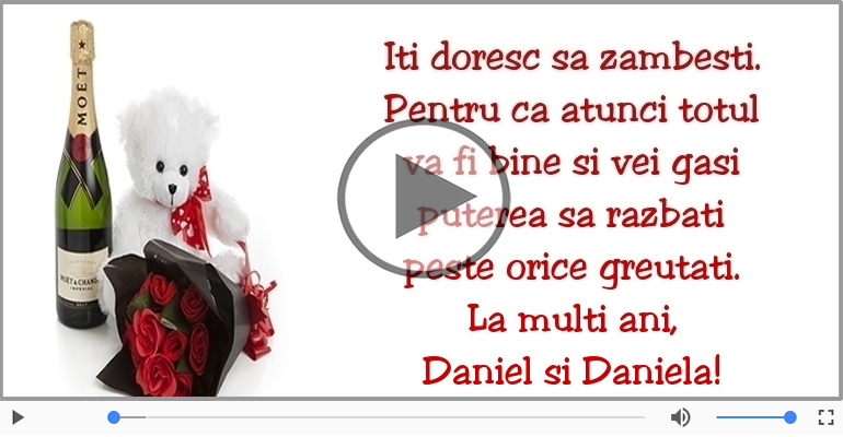 La multi ani, Daniel si Daniela!