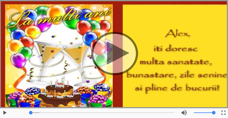 Felicitare muzicala - Happy Birthday Alex!