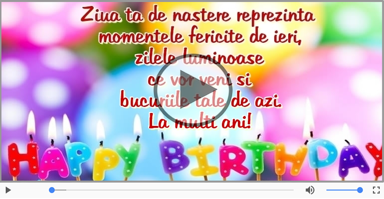 Happy Birthday - La multi ani!