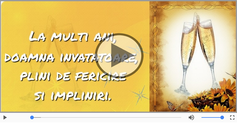 La multi ani pentru Invatatoare!