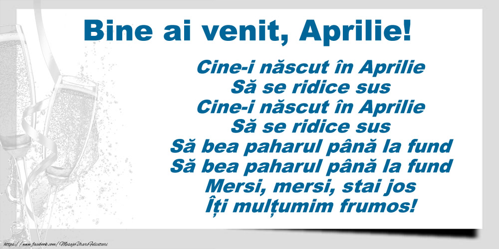 Felicitari de 1 Aprilie - Bine ai venit, Aprilie! Cine-i născut în Aprilie, să se ridice sus...