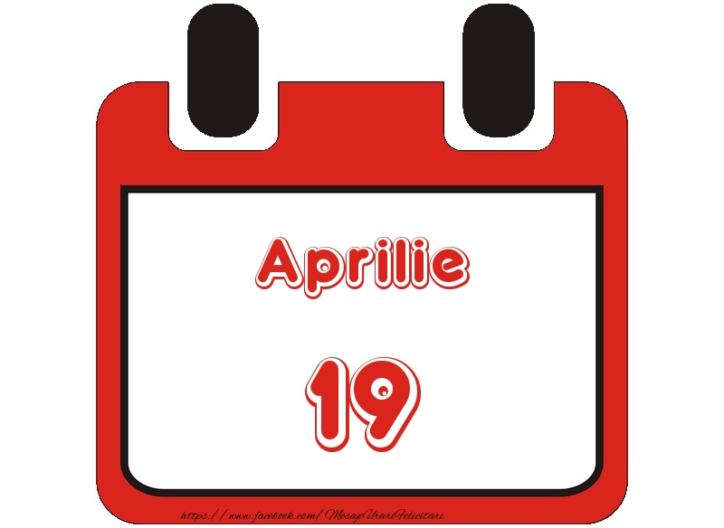 Aprilie 19 La multi ani!