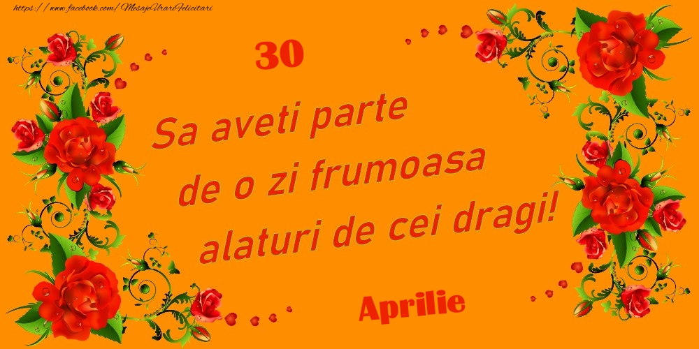 Felicitari de 30 Aprilie - Aprilie 30