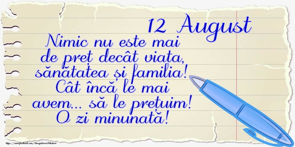 Mesajul zilei de astăzi 12 August - O zi minunată!