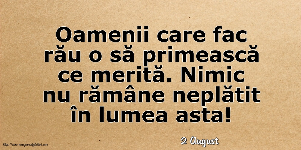 Felicitari de 2 August - 2 August - Oamenii care fac rău