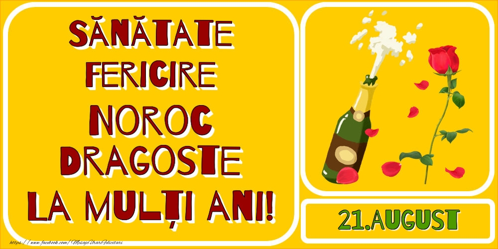 21.August La multi ani!