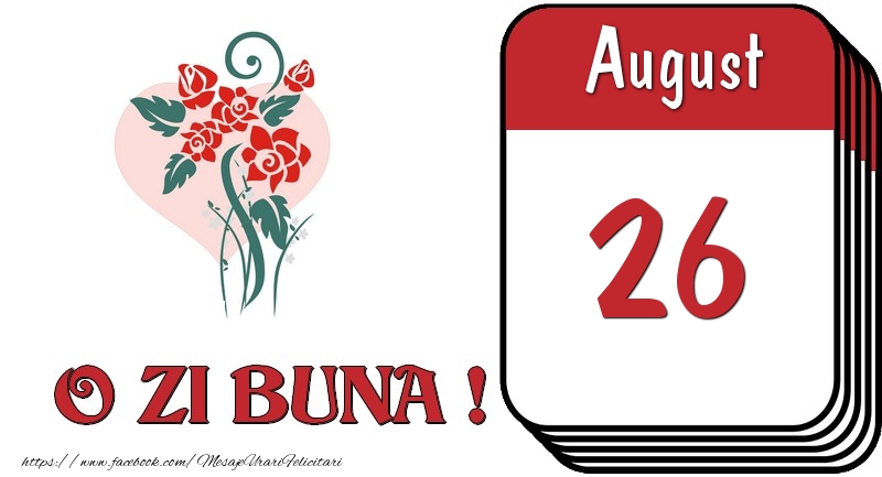 August 26 O zi buna