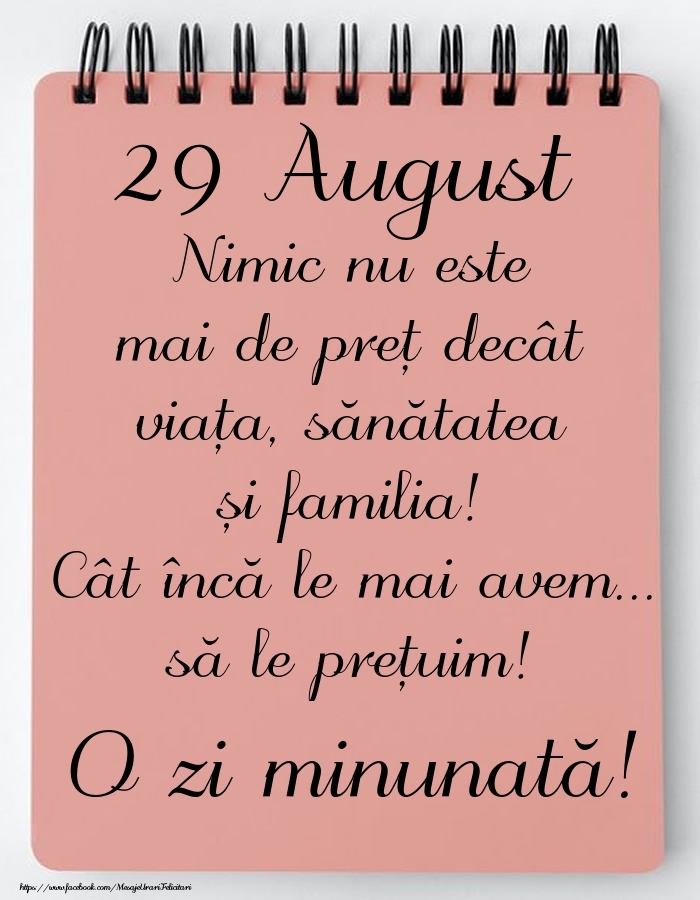 Felicitari de 29 August - Mesajul zilei de astăzi 29 August - O zi minunată!