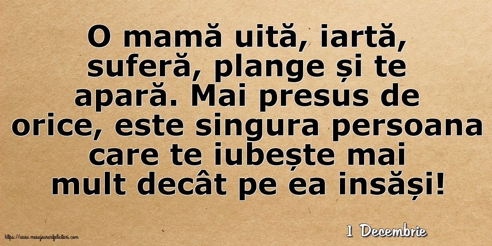 Felicitari de 1 Decembrie - 1 Decembrie - O mamă uită