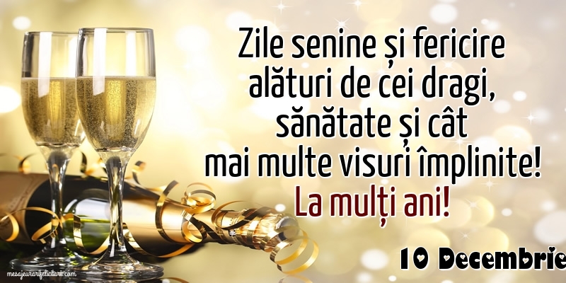 Felicitari de 10 Decembrie - 10 Decembrie - La mulți ani!