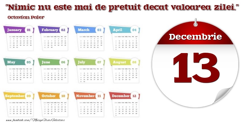 Decembrie 13