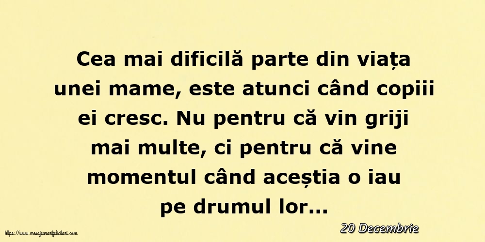 Felicitari de 20 Decembrie - 20 Decembrie - Cea mai dificilă parte din viața unei mame