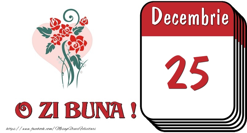 Decembrie 25 O zi buna