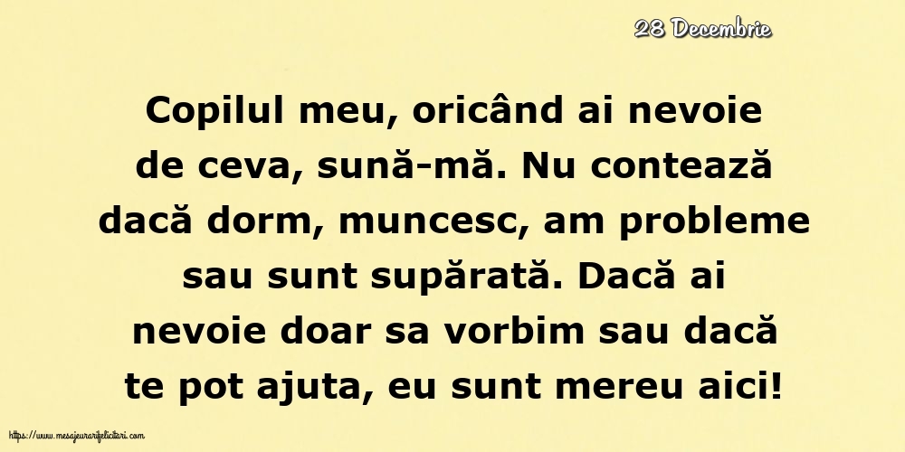 Felicitari de 28 Decembrie - 28 Decembrie - Pentru copilul meu... Semnat: Mama