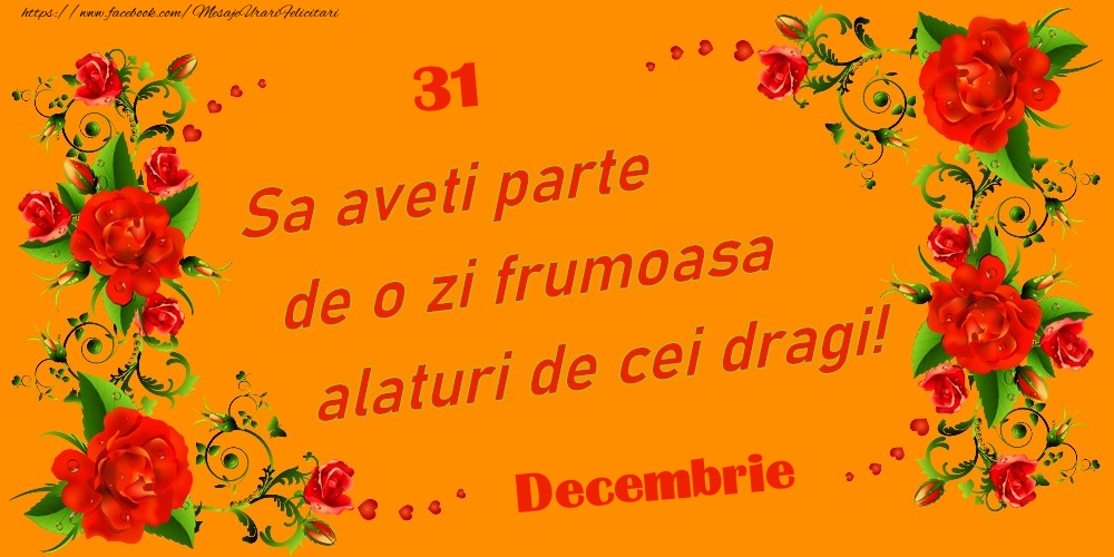 Felicitari de 31 Decembrie - Decembrie 31