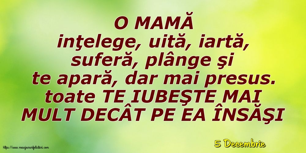 Felicitari de 5 Decembrie - 5 Decembrie - O MAMĂ