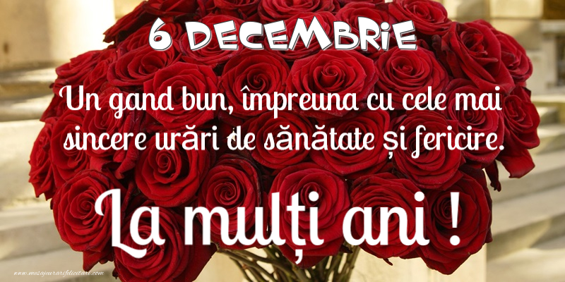 Felicitari de 6 Decembrie - 6 Decembrie - La multi ani!