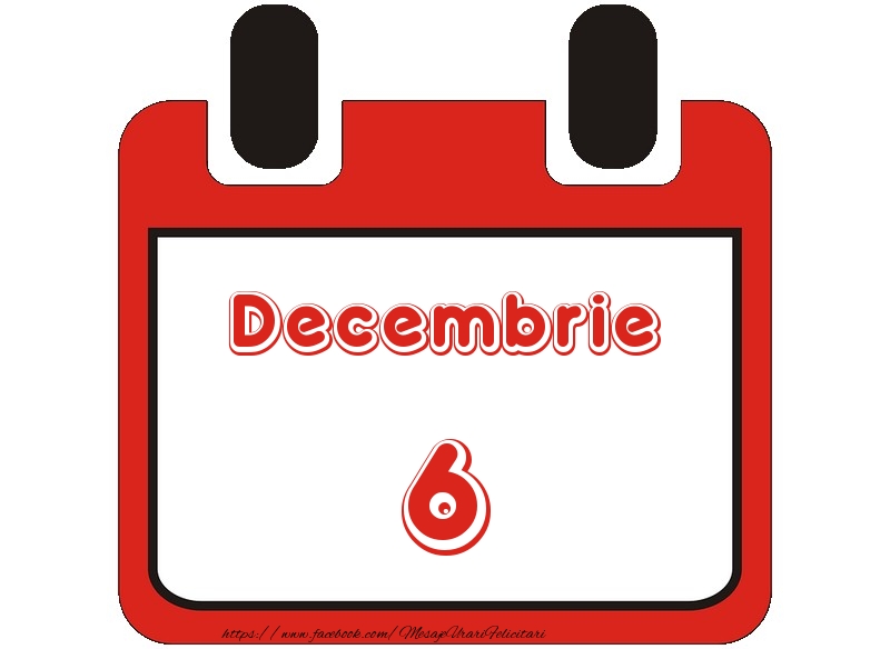 Felicitari de 6 Decembrie - Decembrie 6 La multi ani!