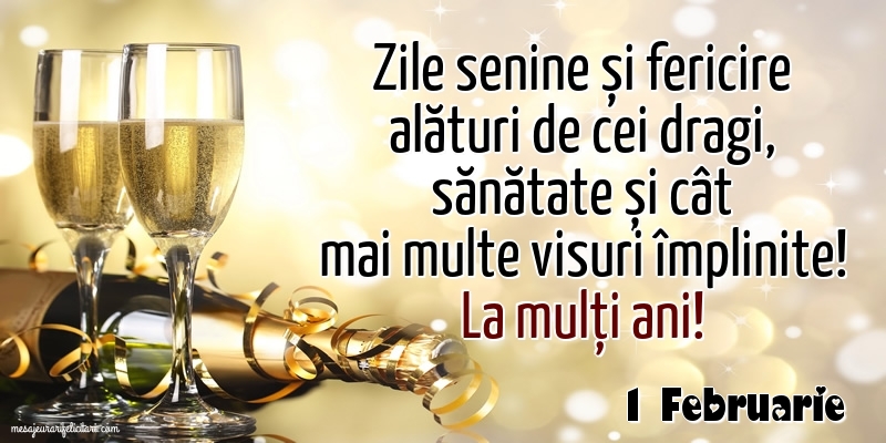 Felicitari de 1 Februarie - 1 Februarie - La mulți ani!