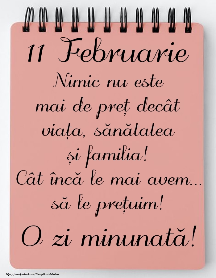 Felicitari de 11 Februarie - Mesajul zilei de astăzi 11 Februarie - O zi minunată!