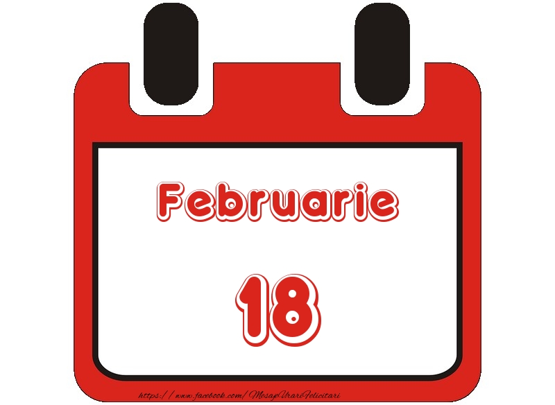 Februarie 18 La multi ani!