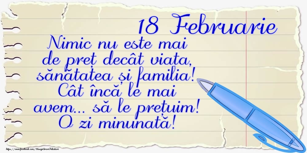 Mesajul zilei de astăzi 18 Februarie - O zi minunată!