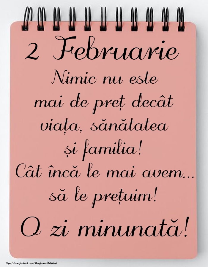 Felicitari de 2 Februarie - Mesajul zilei de astăzi 2 Februarie - O zi minunată!