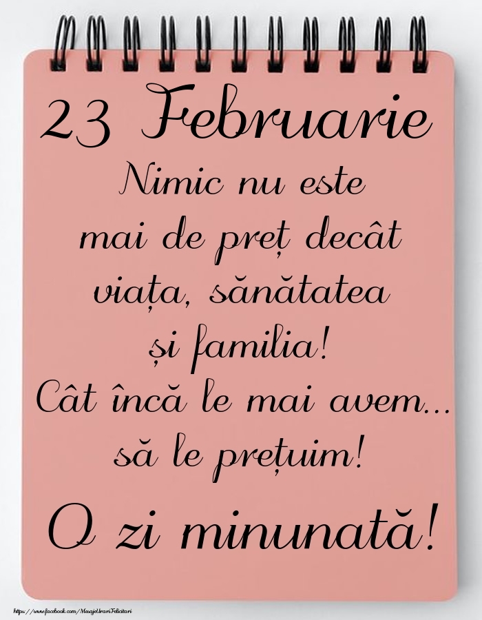 Mesajul zilei de astăzi 23 Februarie - O zi minunată!