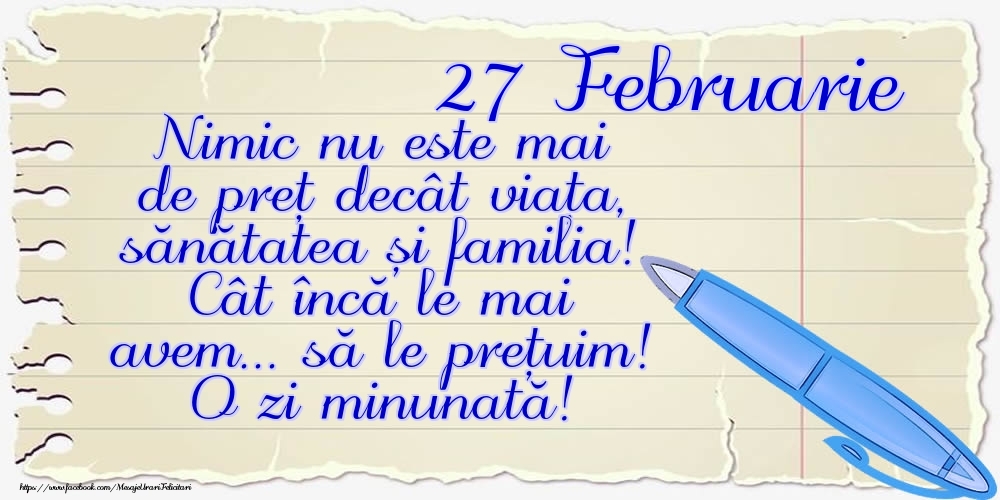 Felicitari de 27 Februarie - Mesajul zilei de astăzi 27 Februarie - O zi minunată!