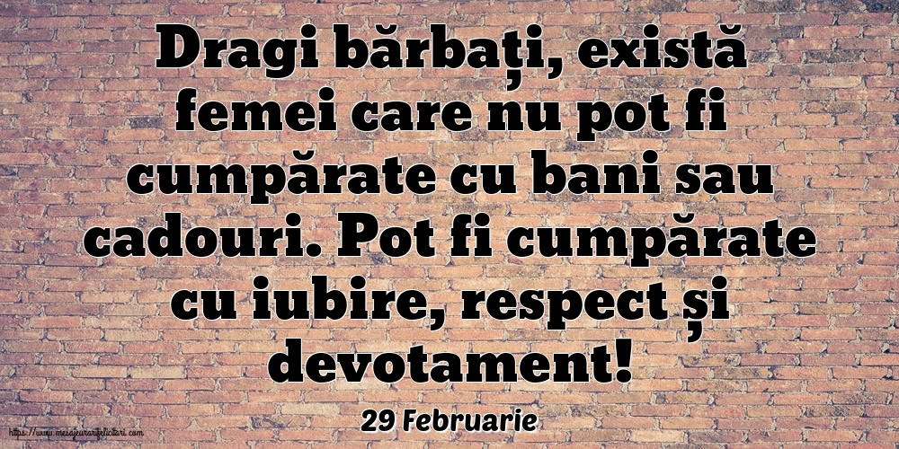 Felicitari de 29 Februarie - 29 Februarie - Dragi bărbați